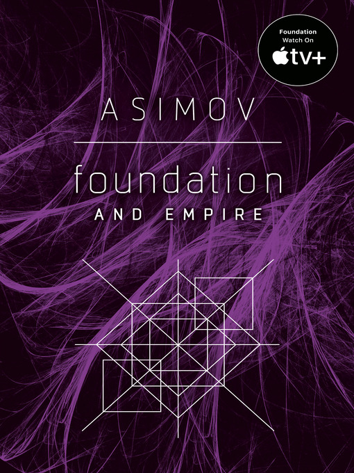 Title details for Foundation and Empire by Isaac Asimov - Available
